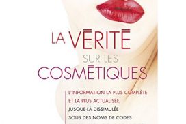 Livre beauté - La vérité sur les cosmétiques